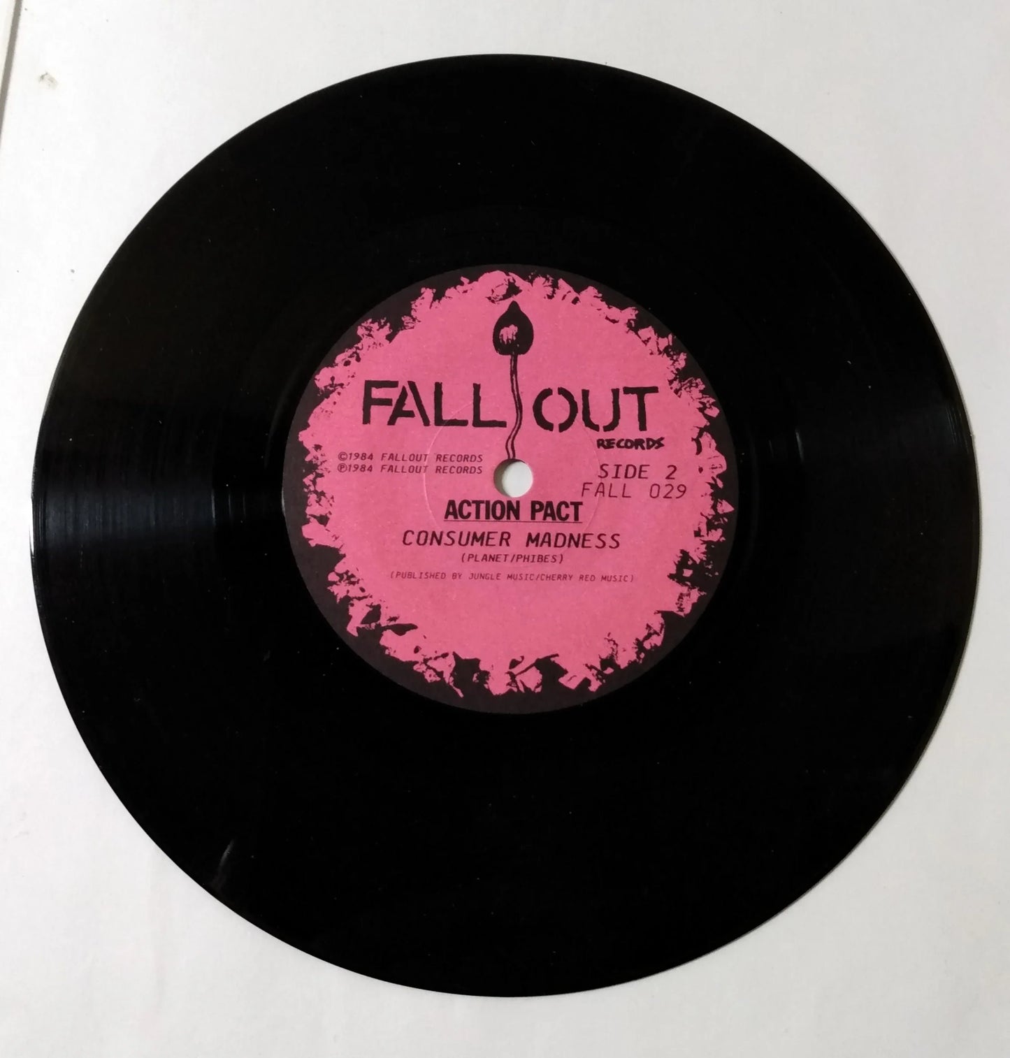 Pacte d'action : Crédibilité des cocktails / Folie des consommateurs ; Vinyle 7" Fallout 1984