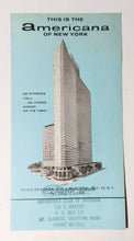 Load image into Gallery viewer, Americana of New York Hotel 7th Ave 52nd-53rd St Mid 1960's Brochure - TulipStuff