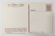 Load image into Gallery viewer, The Biltmore Hotel Downtown Los Angeles California 1950's Postcard - TulipStuff