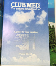 Load image into Gallery viewer, Club Med The Antidote For Civilization 1983-1984 Resorts Brochure - TulipStuff
