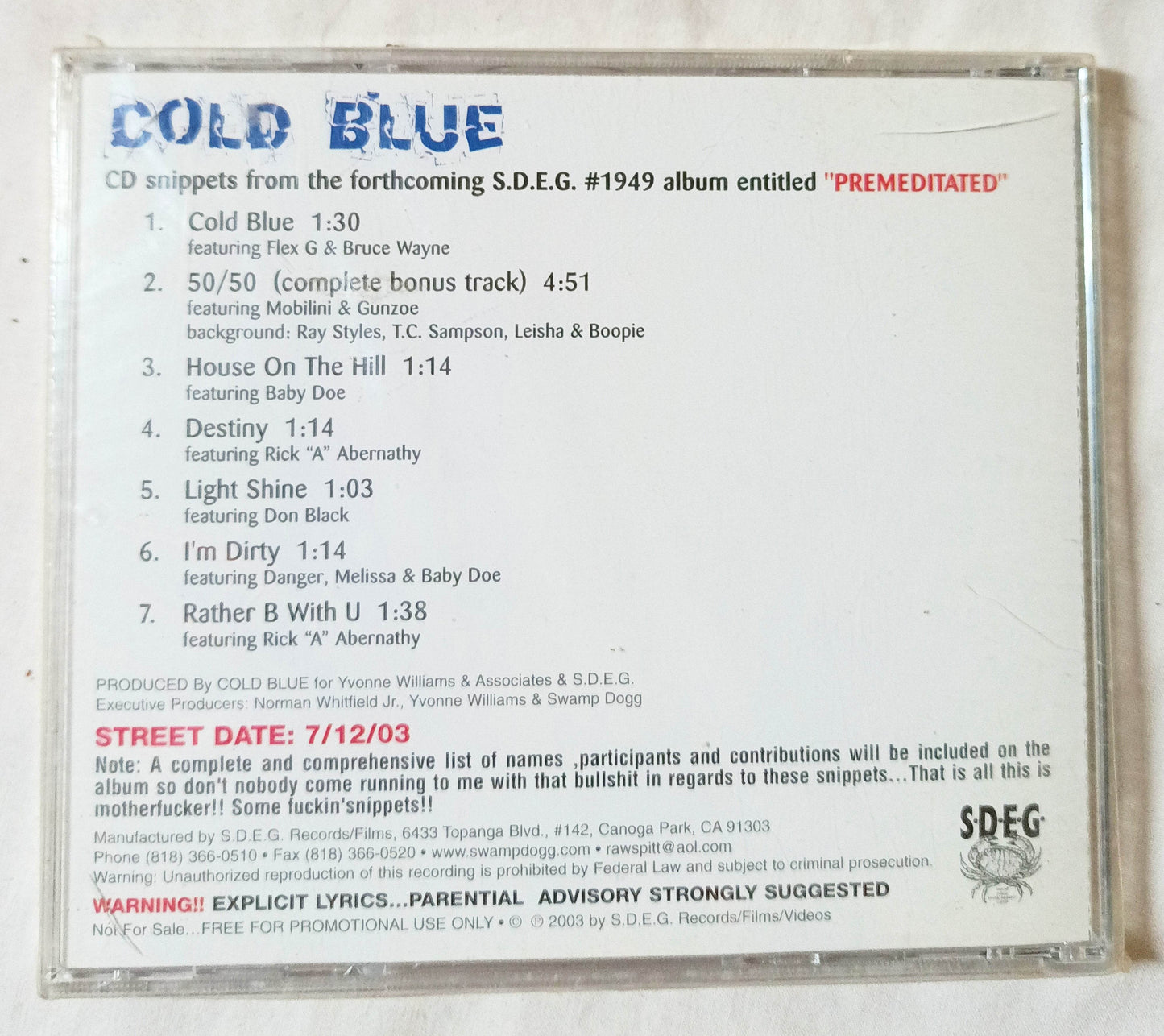 Cold Blue CD Snippets From The SDEG Album Premeditated Promo 2003 - TulipStuff