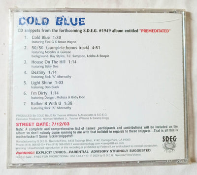 Cold Blue CD Snippets From The SDEG Album Premeditated Promo 2003 - TulipStuff