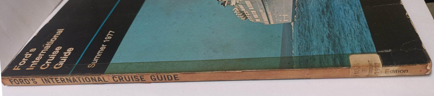 Ford's International Cruise Guide 14th Edition Summer 1977 Paperback - TulipStuff