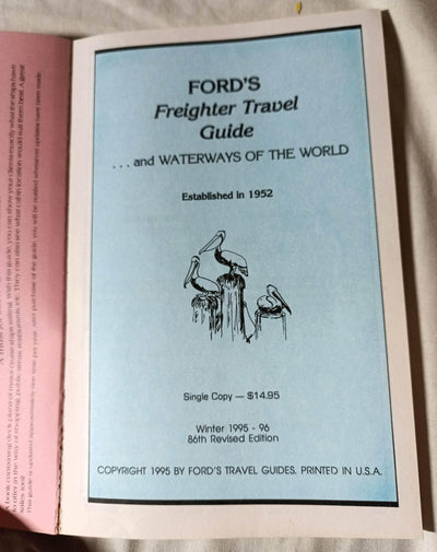 Ford's Freighter Travel Guide And Waterways Of The World Winter 95-96 - TulipStuff