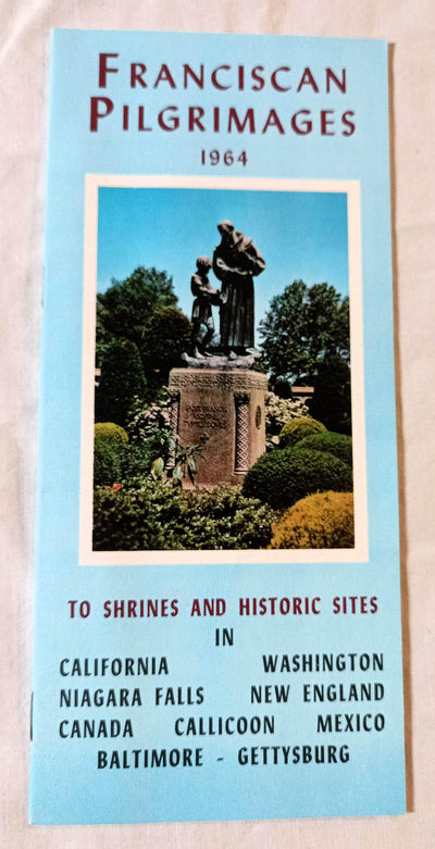 Franciscan Pilgrimages To Shrines Historic Sites US Canada Mexico 1964 - TulipStuff