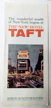 Load image into Gallery viewer, Hotel Taft Times Square 7th Ave At 50th St New York City 1966 Brochure - TulipStuff