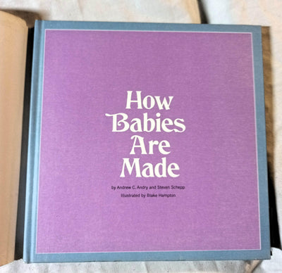 How Babies Are Made Time Life Books Andrew Andry Steven Schepp 1973 - TulipStuff