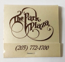 Load image into Gallery viewer, The Park Plaza Hotel Temple St New Haven Connecticut Matchbook 1970's - TulipStuff