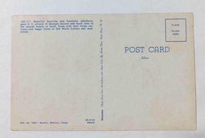 Beautiful Senoritas And Handsome Caballeros South Texas 1950s Postcard - TulipStuff