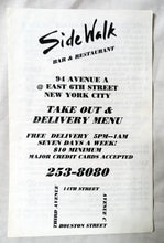 Load image into Gallery viewer, SideWalk Cafe Bar Restaurant Avenue A NYC Takeout Menu Early 2000's - TulipStuff