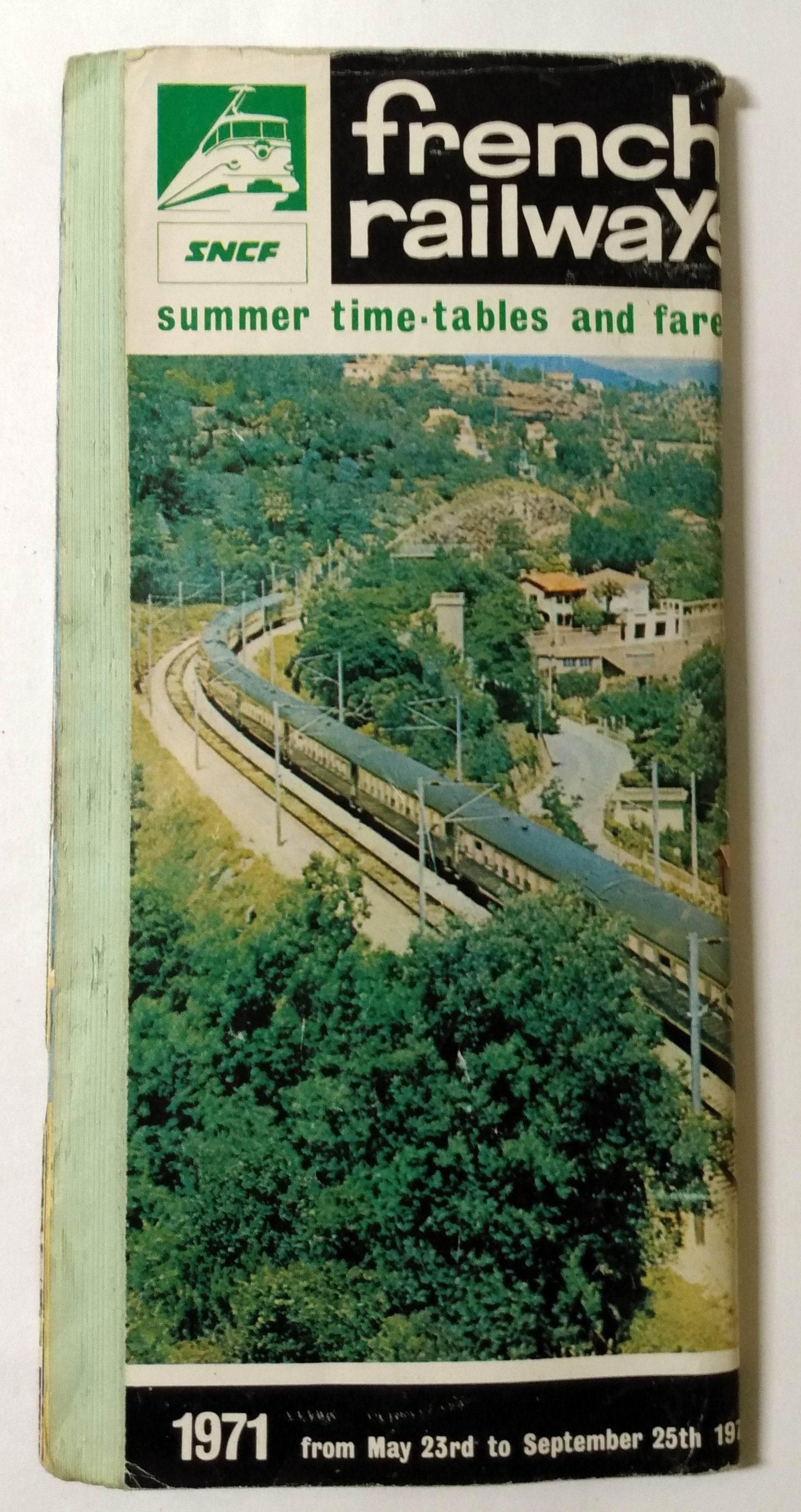 SNCF French Railways Summer 1971 System Timetables and Fares Brochure - TulipStuff