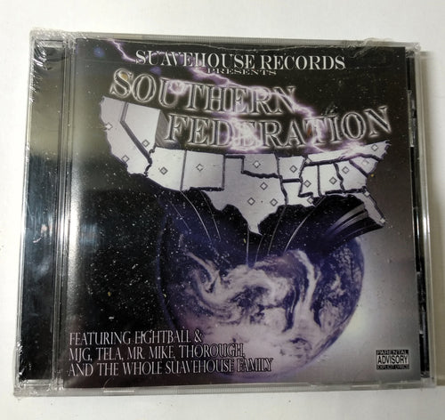 Suavehouse Records Presents Southern Federation Gangsta Electro CD 2002 - TulipStuff
