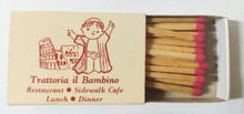 Load image into Gallery viewer, Trattoria il Bambino Sidewalk Cafe University Place NYC Matchbox 1990's - TulipStuff