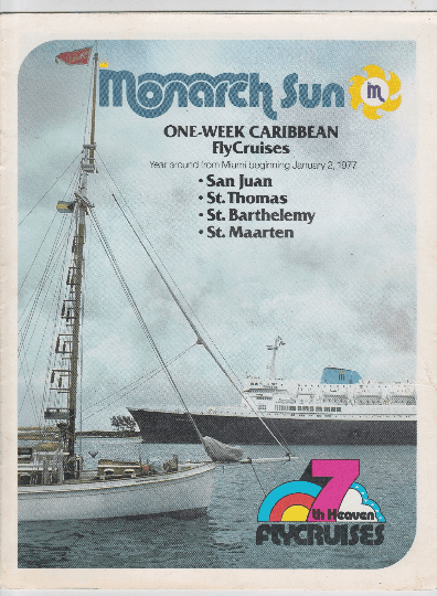 Monarch Cruise Lines ss Monarch Sun 1977 Caribbean Cruises Brochure - TulipStuff