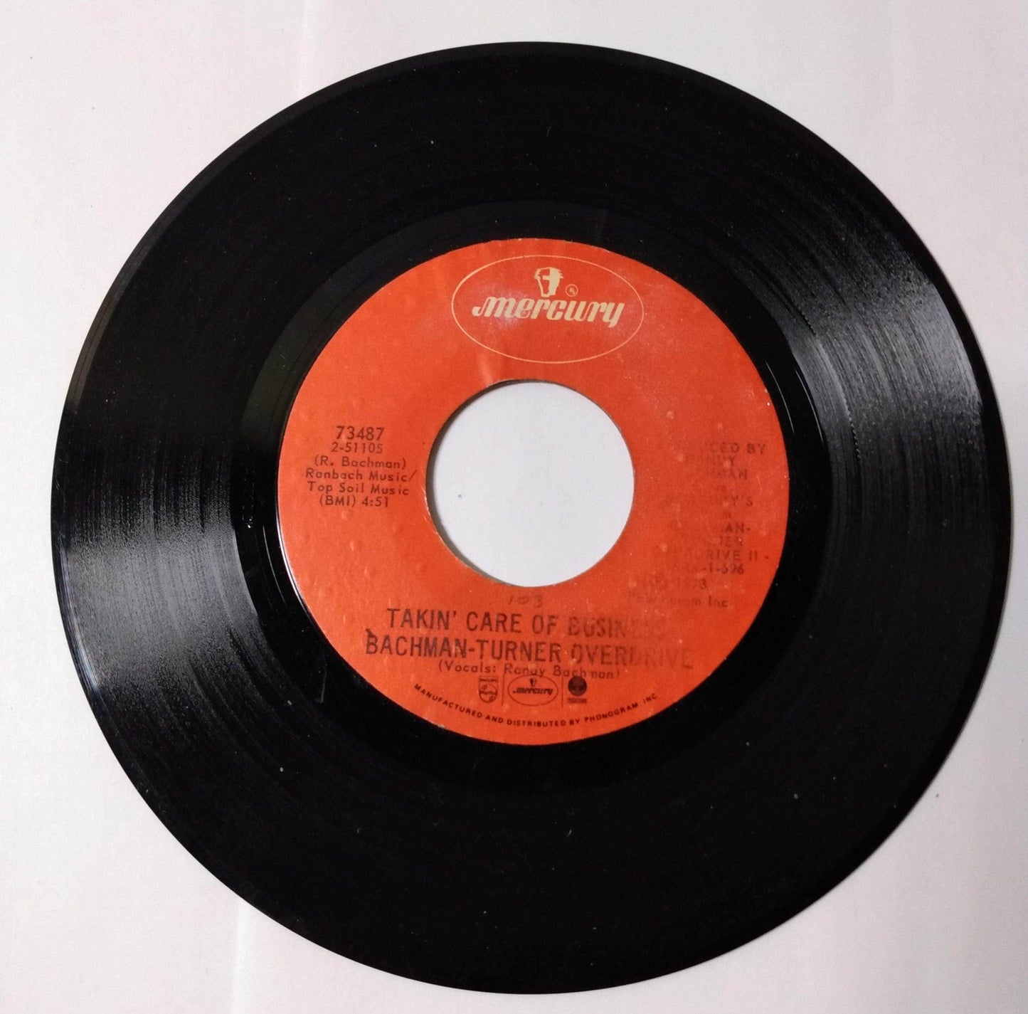 Bachman Turner Overdrive Takin' Care Of Business 7" Vinyl Mercury 1973 - TulipStuff