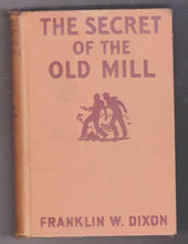 Load image into Gallery viewer, The Hardy Boys Mystery Stories The Secret of the Old Mill Franklin W Dixon 1927 Hardcover - TulipStuff