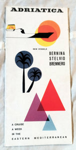 Adriatica Line Bernina Stelvio Brennero Introductory Brochure 1959 - TulipStuff