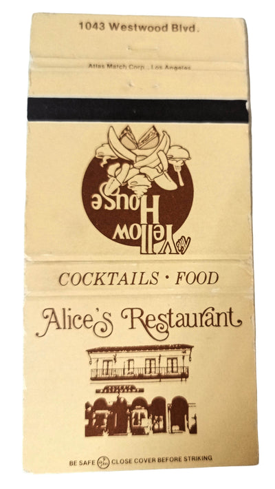 Alice's Restaurant Westwood / Yellow House Santa Monica Matchbook Cover - TulipStuff