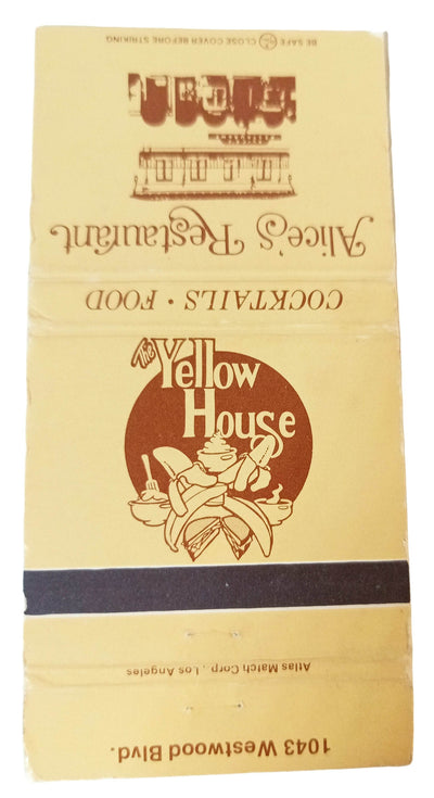 Alice's Restaurant Westwood / Yellow House Santa Monica Matchbook Cover - TulipStuff