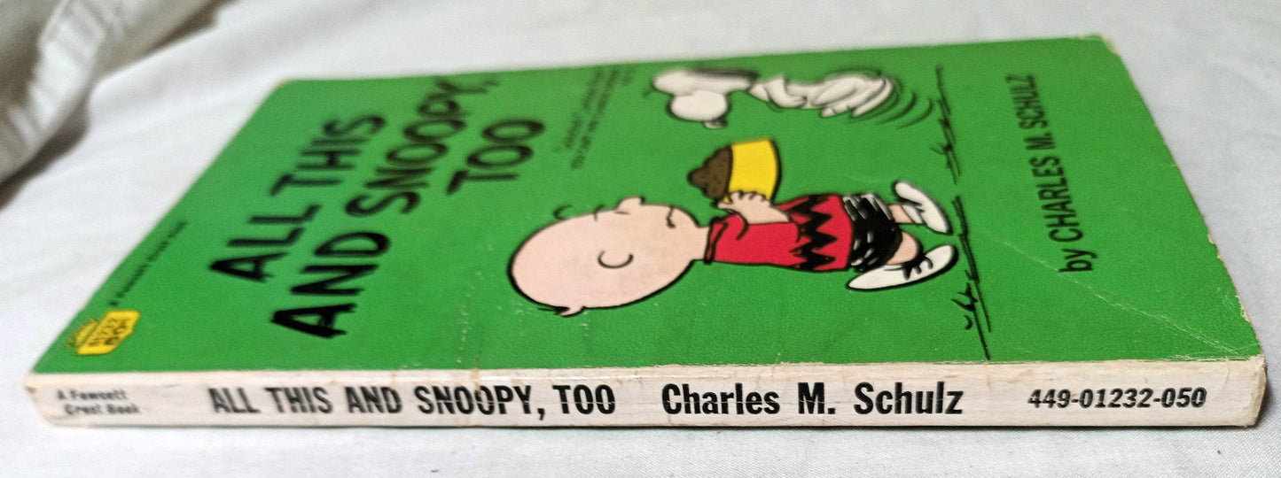 All This And Snoopy Too Peanuts Charles M Schulz 1962 Printing Fawcett - TulipStuff