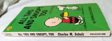Load image into Gallery viewer, All This And Snoopy Too Peanuts Charles M Schulz 1962 Printing Fawcett - TulipStuff
