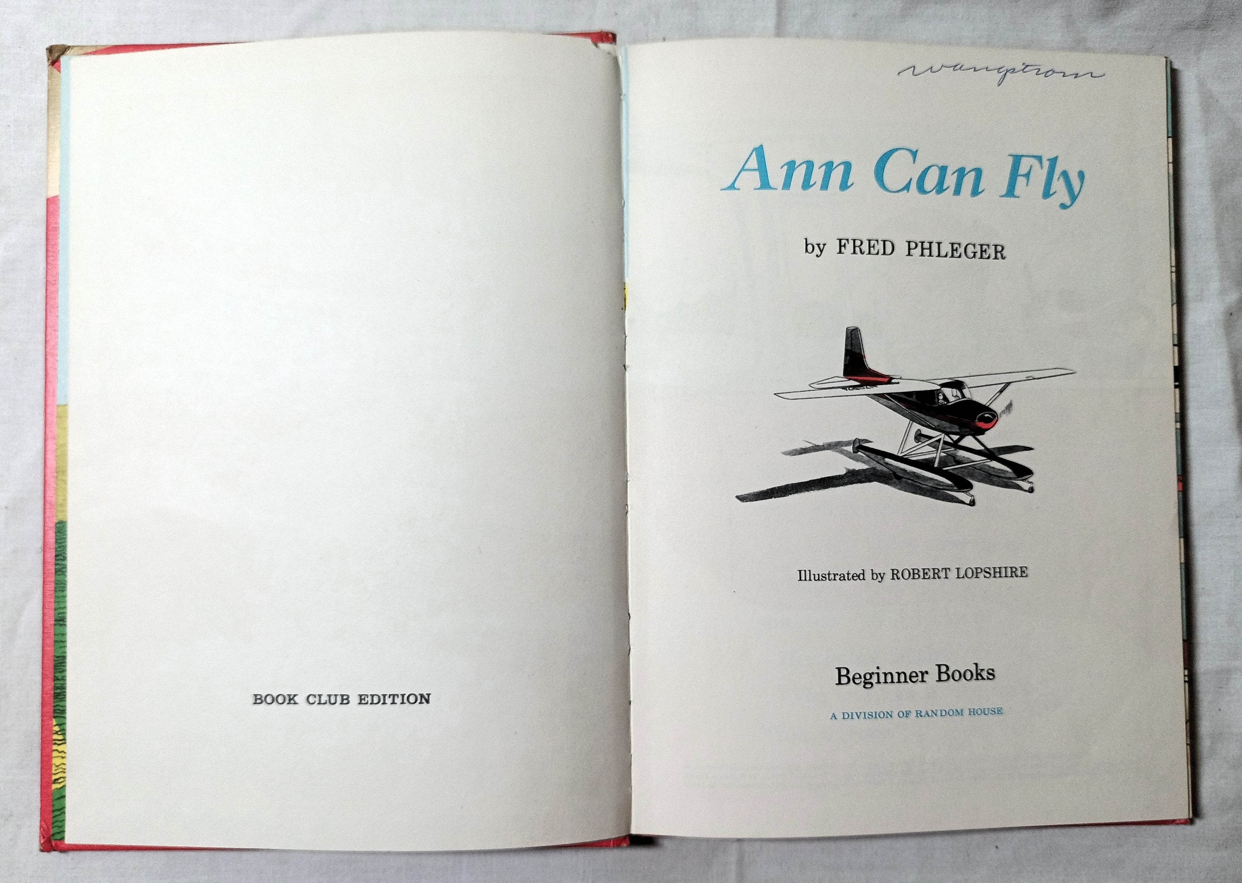 Ann Can Fly Fred Phleger Beginner Books Hardcover 1959 – TulipStuff