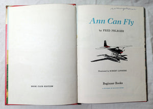 Ann Can Fly Fred Phleger Beginner Books Hardcover 1959 - TulipStuff