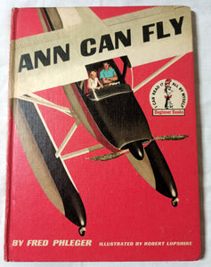 Ann Can Fly Fred Phleger Beginner Books Hardcover 1959 - TulipStuff