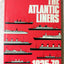 The Atlantic Liners 1925-70 Frederick Emmons Hardcover Drake 1974 - TulipStuff