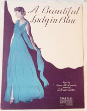 Load image into Gallery viewer, A Beautiful Lady In Blue Sam M Lewis J Fred Coots Sheet Music 1935 - TulipStuff
