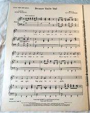 Load image into Gallery viewer, Because You&#39;re You The Red Mill Victor Herbert Sheet Music 1945 - TulipStuff
