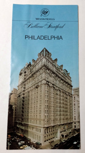 Bellevue Stratford Hotel Philadelphia Broad Walnut 1983 Brochure Westin - TulipStuff