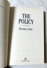 Load image into Gallery viewer, Bentley Little The Policy Macabre Horror Hardcover Book Signet 2003 - TulipStuff
