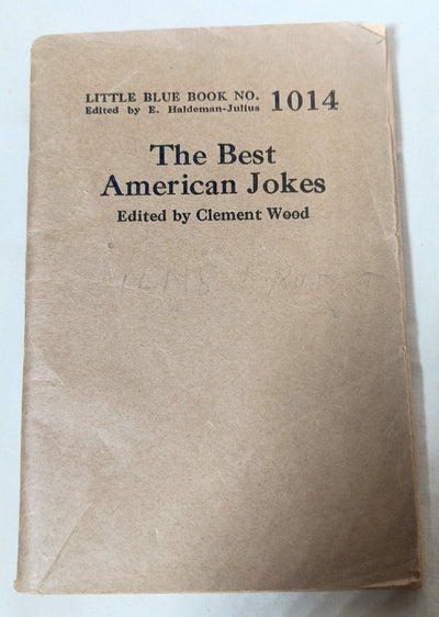 Little Blue Book no. 1014 The Best American Jokes Haldeman-Julius 1926 - TulipStuff