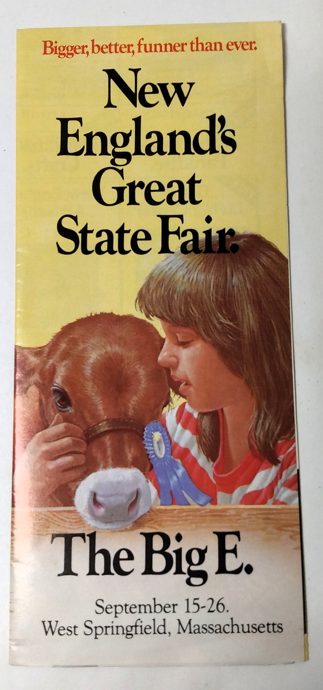 The Big E New England's Great State Fair West Springfield  MA 1982 Brochure - TulipStuff