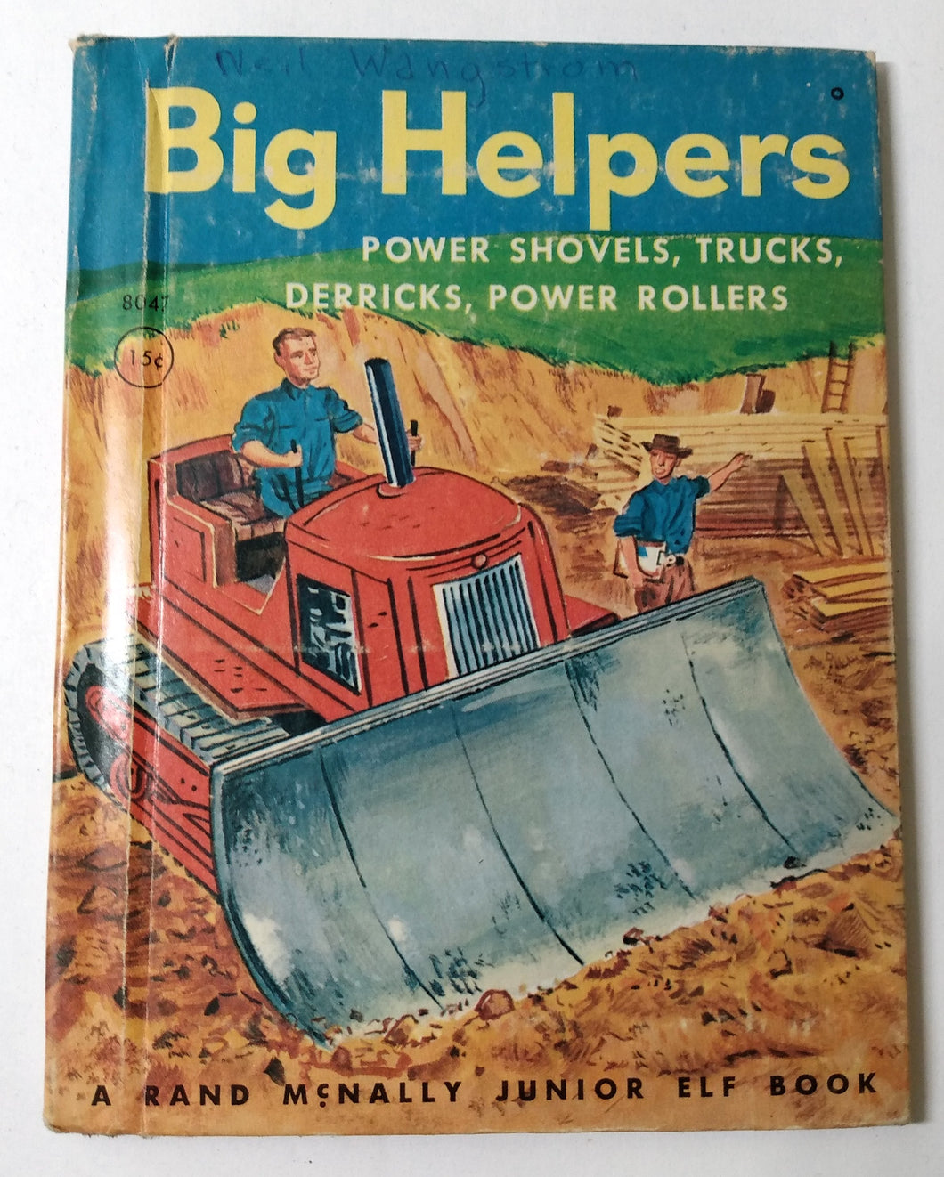 Big Helpers Power Shovels Trucks Derricks Power Rollers Jr Elf Book 1953 - TulipStuff