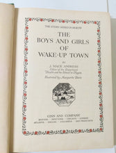 Load image into Gallery viewer, Boys And Girls Of Wake-up Town Andress 4-5th Grade Health Reader 1924 - TulipStuff
