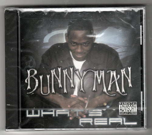 Bunny Man What's Real Gangsta Rap Album CD Orpheus/Teflon 2002 - TulipStuff