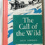 Jack London The Call Of The Wild RLS School Edition Hardcover 1962 - TulipStuff