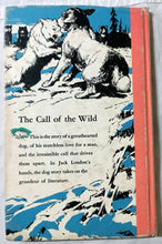 Load image into Gallery viewer, Jack London The Call Of The Wild RLS School Edition Hardcover 1962 - TulipStuff
