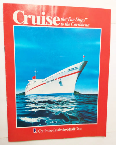 Carnival Cruise Lines Mardi Gras Carnivale Festivale Fun Ships 1979 Brochure - TulipStuff