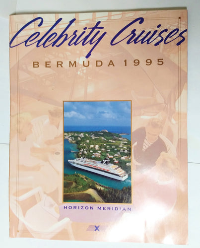 Celebrity Cruises Horizon Meridian Century 1995 Bermuda Brochure - TulipStuff