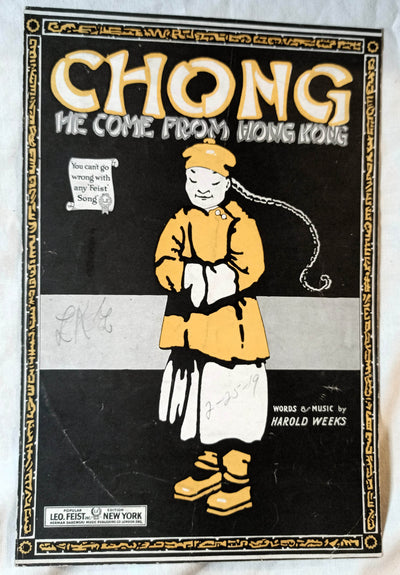Chong He Come From Hong Kong Harold Weeks Sheet Music 1919 - TulipStuff