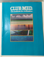 Load image into Gallery viewer, Club Med The Antidote For Civilization 1983-1984 Resorts Brochure - TulipStuff
