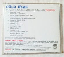 Load image into Gallery viewer, Cold Blue CD Snippets From The SDEG Album Premeditated Promo 2003 - TulipStuff
