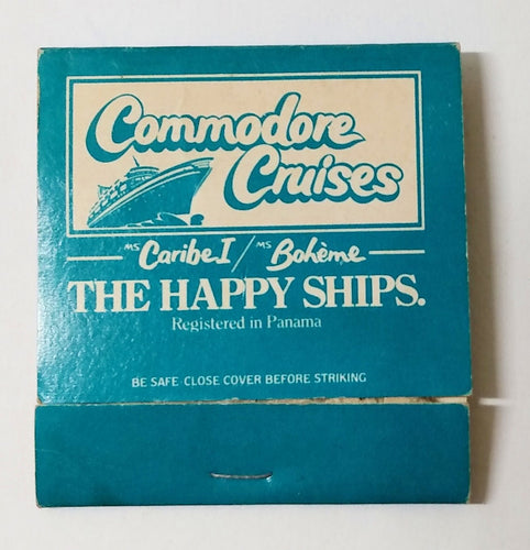Commodore Cruises The Happy Ships Caribe I Boheme Matchbook 1980's - TulipStuff