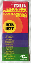 Load image into Gallery viewer, Costa Line ms Italia 1976-77 Caribbean South America Cruise Brochure
