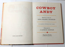 Load image into Gallery viewer, Cowboy Andy Edna Walker Chandler Beginner Books Hardcover 1959 - TulipStuff
