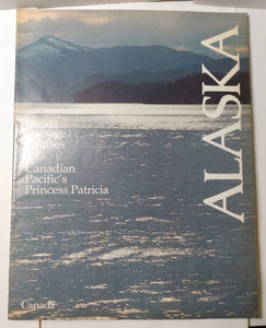 Canadian Pacific Princess Patricia 1978 Alaska Inside Passage Cruises Brochure - TulipStuff