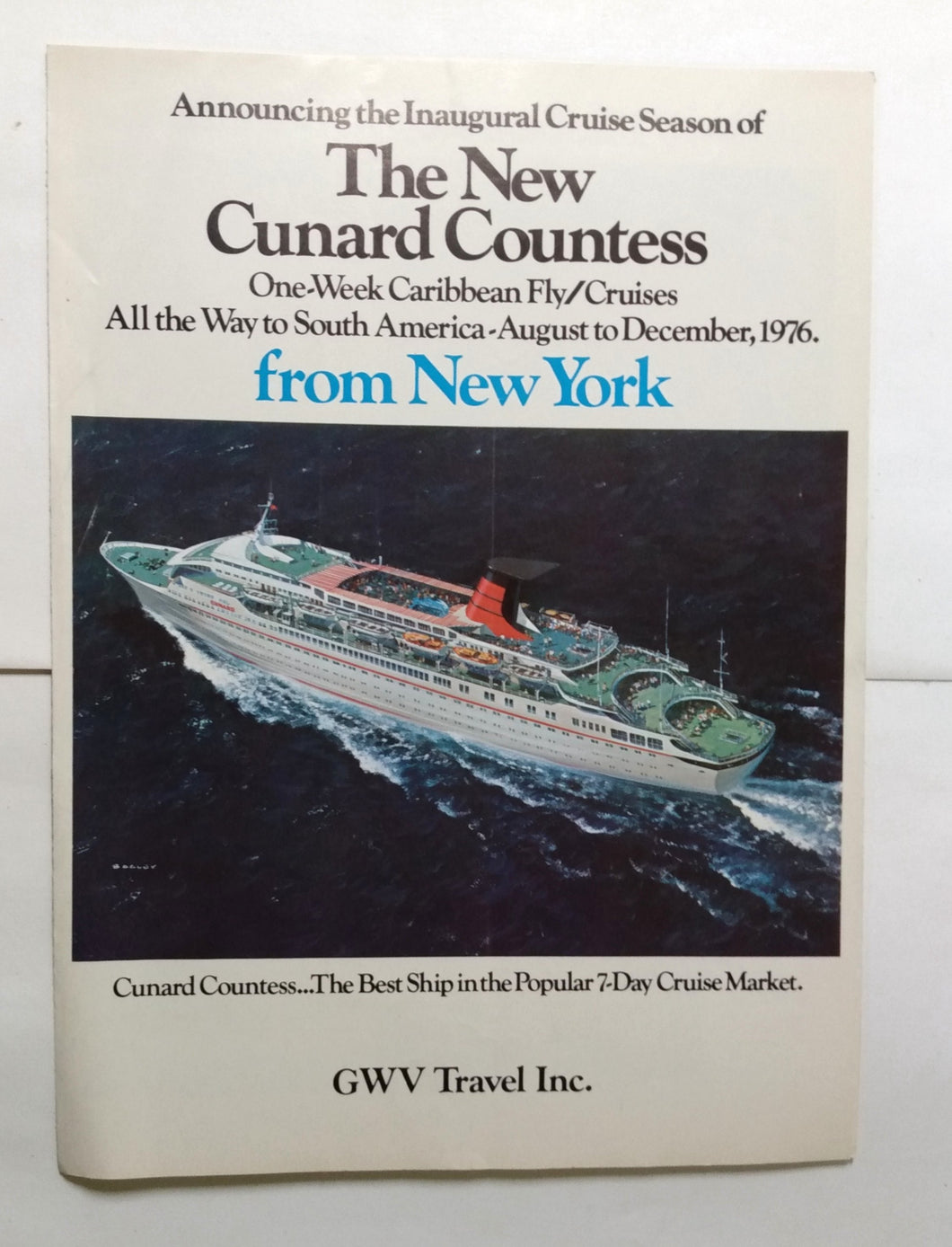 Cunard Countess 1976 Inaugural Cruise Season Fly/Cruises from New York Brochure